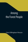 Among the Forest People - Book