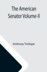 The American Senator Volume-II - Book