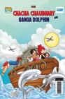 Chacha Chaudhary and Ganga Dolphin - Book