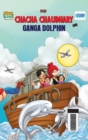 Chacha Chaudhary and Ganga Dolphin - Book