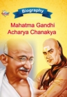 Biography of Mahatma Gandhi and Acharya Chanakya - Book