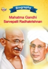 Biography of Mahatma Gandhi and Sarvapalli Radhakrishnan - Book
