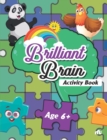Brilliant Brain Activity Age 6 + - Book