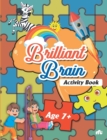 Brilliant Brain Activity Age 7 - Book