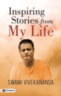 Inspiring Stories From My Life - Book