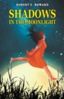 Shadows in the Moonlight - Book