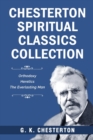 Chesterton Spiritual Classics Collection - Book
