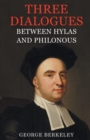 Three Dialogues Between Hylas and Philonous - Book