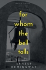 For Whom The Bell Tolls - Book