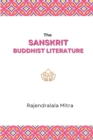 The Sanskrit Buddhist Literature - Book