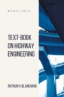 Text-Book on Highway Engineering - Book