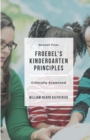 Froebel's Kindergarten Principles - Book