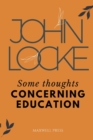 Some Thoughts CONCERNING EDUCATION - Book