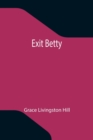 Exit Betty - Book