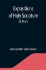 Expositions of Holy Scripture : St. Mark - Book