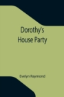 Dorothy's House Party - Book