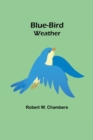 Blue-Bird Weather - Book