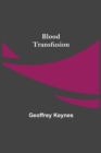 Blood Transfusion - Book