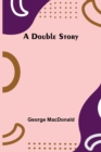 A Double Story - Book