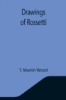 Drawings of Rossetti - Book