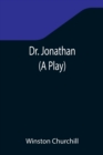 Dr. Jonathan (A Play) - Book