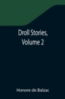 Droll Stories, Volume 2 - Book