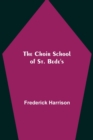 The Choir School of St. Bede's - Book