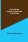 Christianity and Islam in Spain (756-1031) - Book