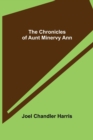 The Chronicles of Aunt Minervy Ann - Book