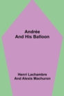 Andree and His Balloon - Book