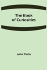 The Book of Curiosities - Book