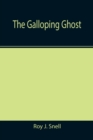 The Galloping Ghost - Book