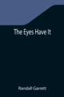 The Eyes Have It - Book
