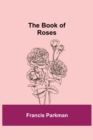 The Book of Roses - Book