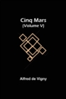 Cinq Mars (Volume V) - Book