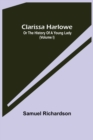 Clarissa Harlowe; or the history of a young lady (Volume I) - Book
