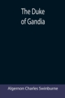 The Duke of Gandia - Book