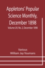 Appletons' Popular Science Monthly, December 1898; Volume LIV, No. 2, December 1898 - Book