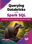 Querying Databricks with Spark SQL - eBook