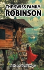 Swiss Family Robinson : Surviving being Stranded on an Island as a Family - Book