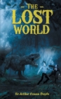 The Lost World : Mysterious World of Prehistoric Dinosaurs - Book