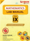 Mathematics Lab Manual Class IX According to the latest CBSE syllabus and other State Boards following the CBSE curriculum - Book