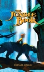 The Jungle Book : Raised with Wolves, Tested by Fate - Book