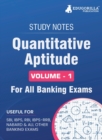 Quantitative Aptitude (Vol 1) Topicwise Notes for All Banking Related Exams A Complete Preparation Book for All Your Banking Exams with Solved MCQs IBPS Clerk, IBPS PO, SBI PO, SBI Clerk, RBI, and Oth - Book