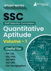 Study Notes for Quantitative Aptitude (Vol 1) - Topicwise Notes for CGL, CHSL, SSC MTS, CPO and Other SSC Exams with Solved MCQs - Book