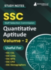Study Notes for Quantitative Aptitude (Vol 2) - Topicwise Notes for CGL, CHSL, SSC MTS, CPO and Other SSC Exams with Solved MCQs - Book