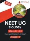 NEET UG Biology Class XI & XII (Vol 3) Topic-wise Notes A Complete Preparation Study Notes with Solved MCQs - Book