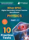 Bihar BPSC Higher Secondary School Teacher - Physics Book 2023 (English Edition) - 10 Practise Mock Tests with Free Access to Online Tests - Book