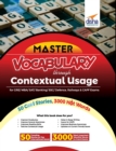 Mastering Vocabulary Through Contextual Usage for GRE, MBA, Sat, Banking, Ssc, Defence, Railways & Capf Exams - Book