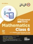 Olympiad Champs Mathematics Class 6 with Chapter-Wise Previous 10 Year (2013 - 2022) Questions Complete Prep Guide with Theory, Pyqs, Past & Practice Exercise - Book